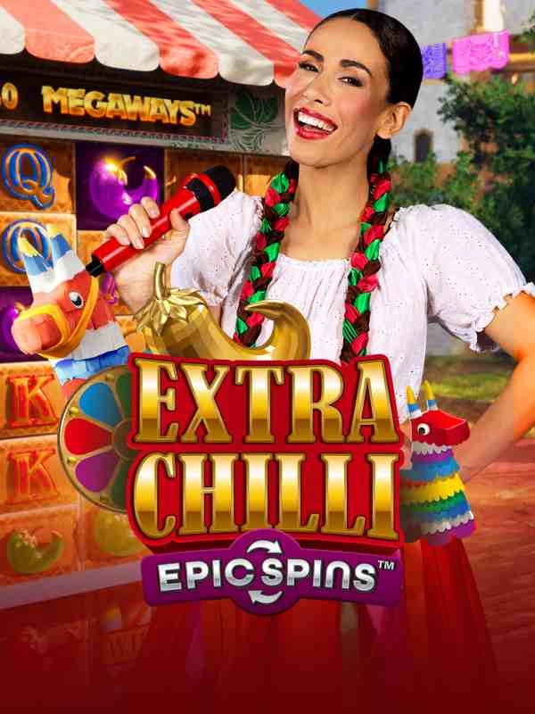Extra Chilli Epic Spins
