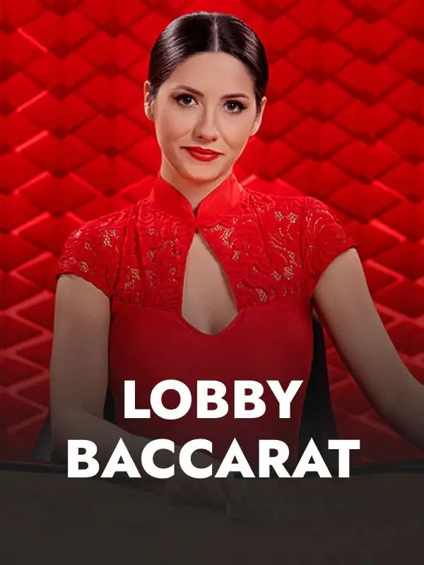 Lobby Baccarat